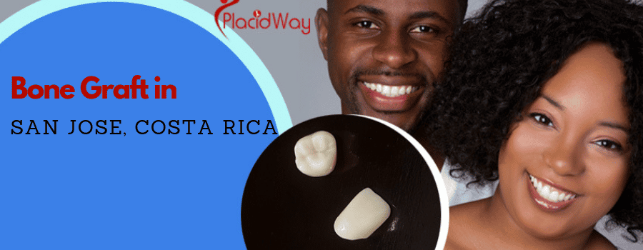 Bone Graft in San Jose, Costa Rica